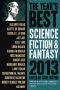 [The Year's Best Science Fiction & Fantasy 2013] • The Year's Best Science Fiction & Fantasy · 2013 Edition